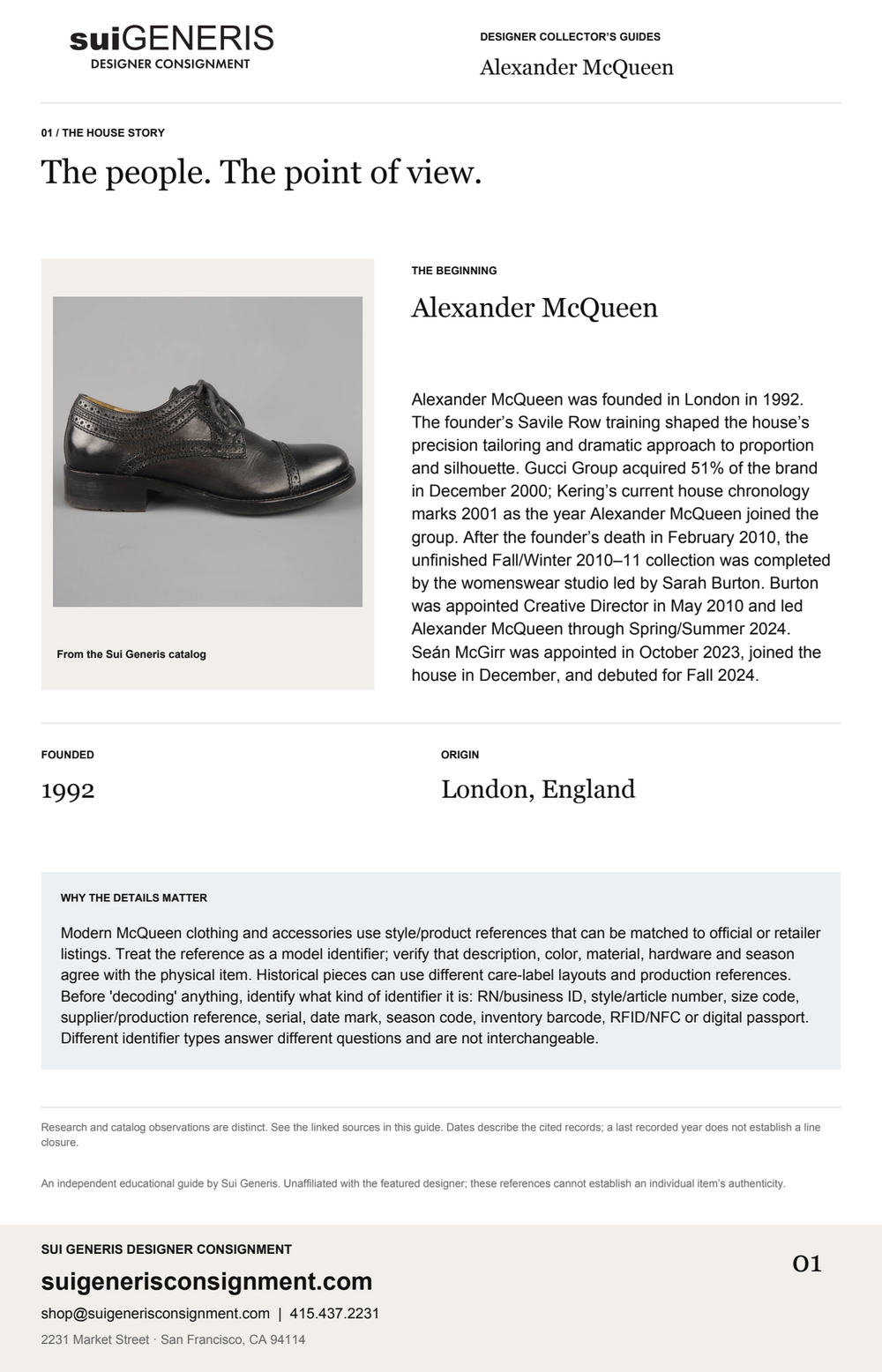 Alexander McQueen — The house story. Sui Generis Designer Collector’s Guide.