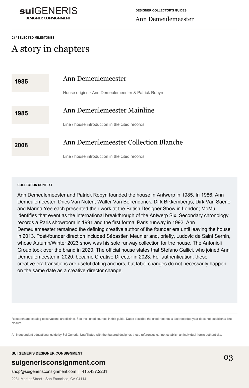 Ann Demeulemeester — Timeline. Sui Generis Designer Collector’s Guide.