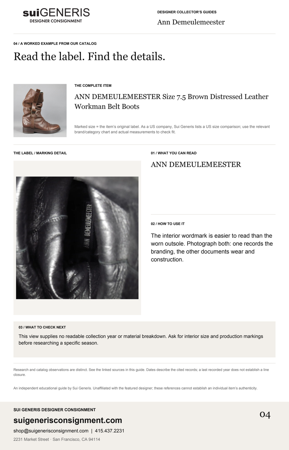 Ann Demeulemeester — Read the label. Find the details. Sui Generis Designer Collector’s Guide.