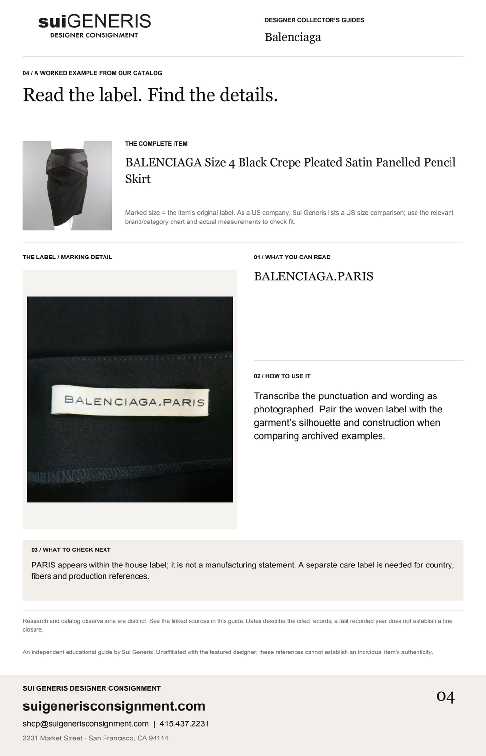 Balenciaga — Read the label. Find the details. Sui Generis Designer Collector’s Guide.