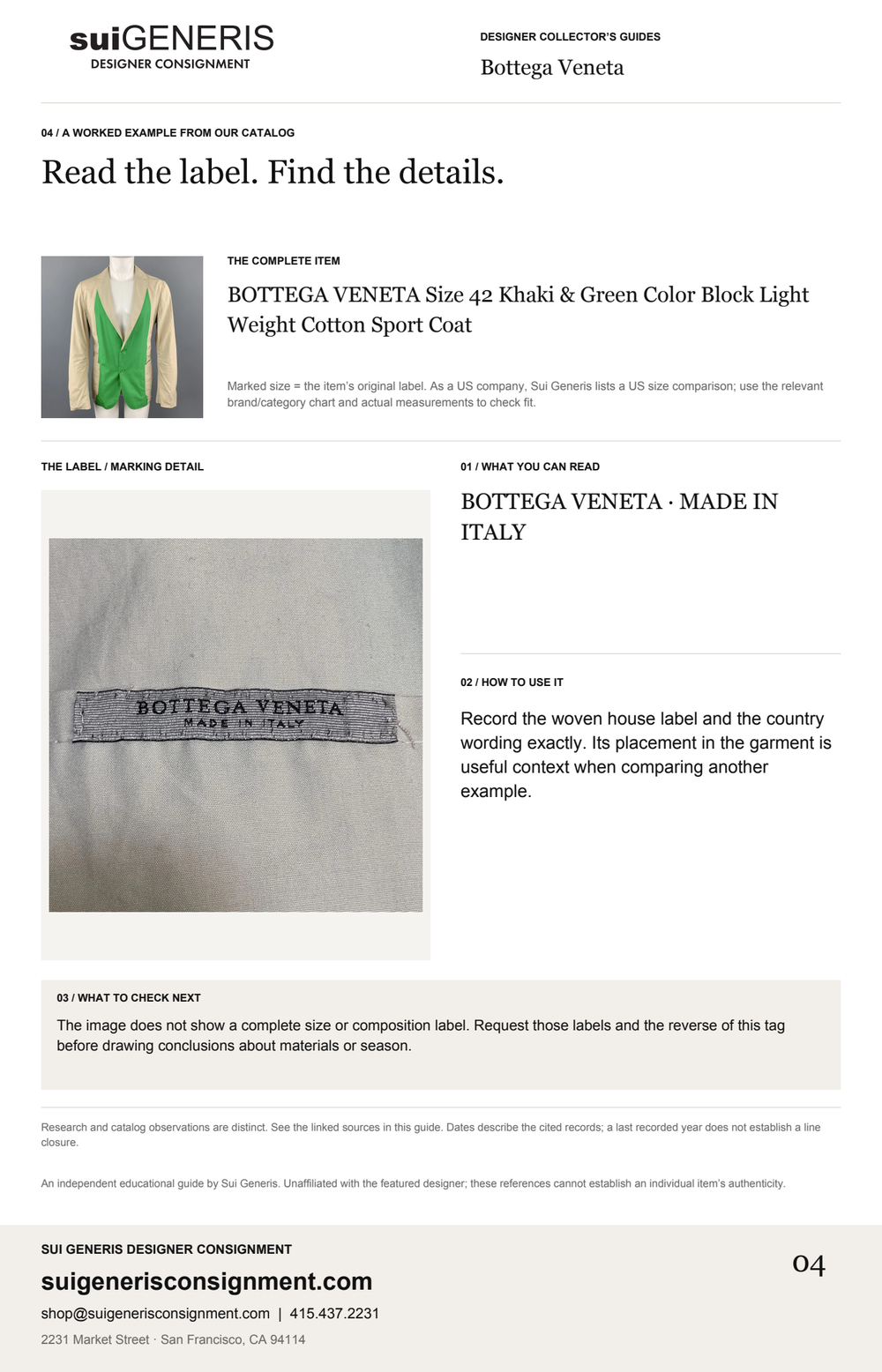 Bottega Veneta — Read the label. Find the details. Sui Generis Designer Collector’s Guide.