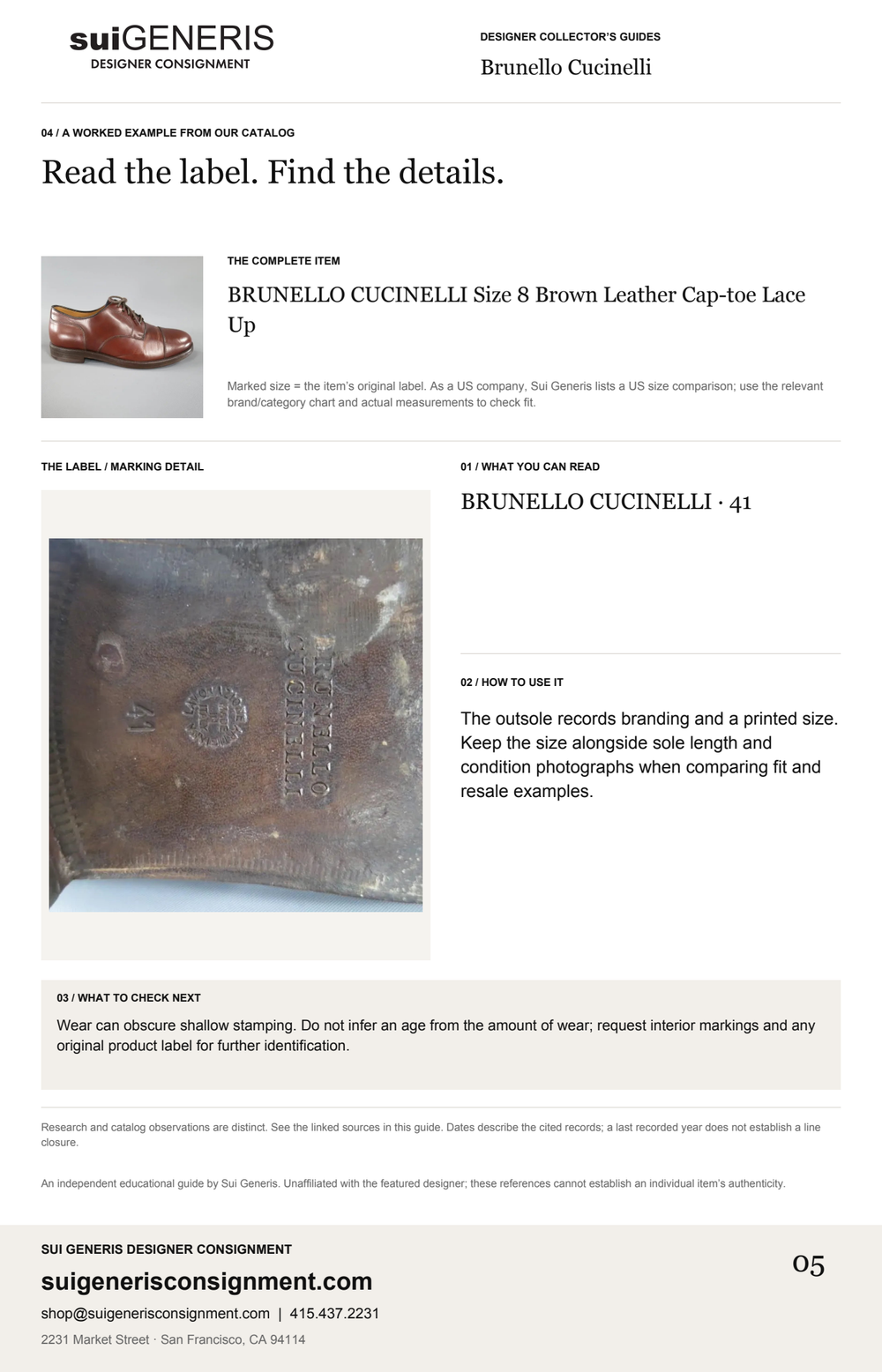 Brunello Cucinelli — Read the label. Find the details. Sui Generis Designer Collector’s Guide.