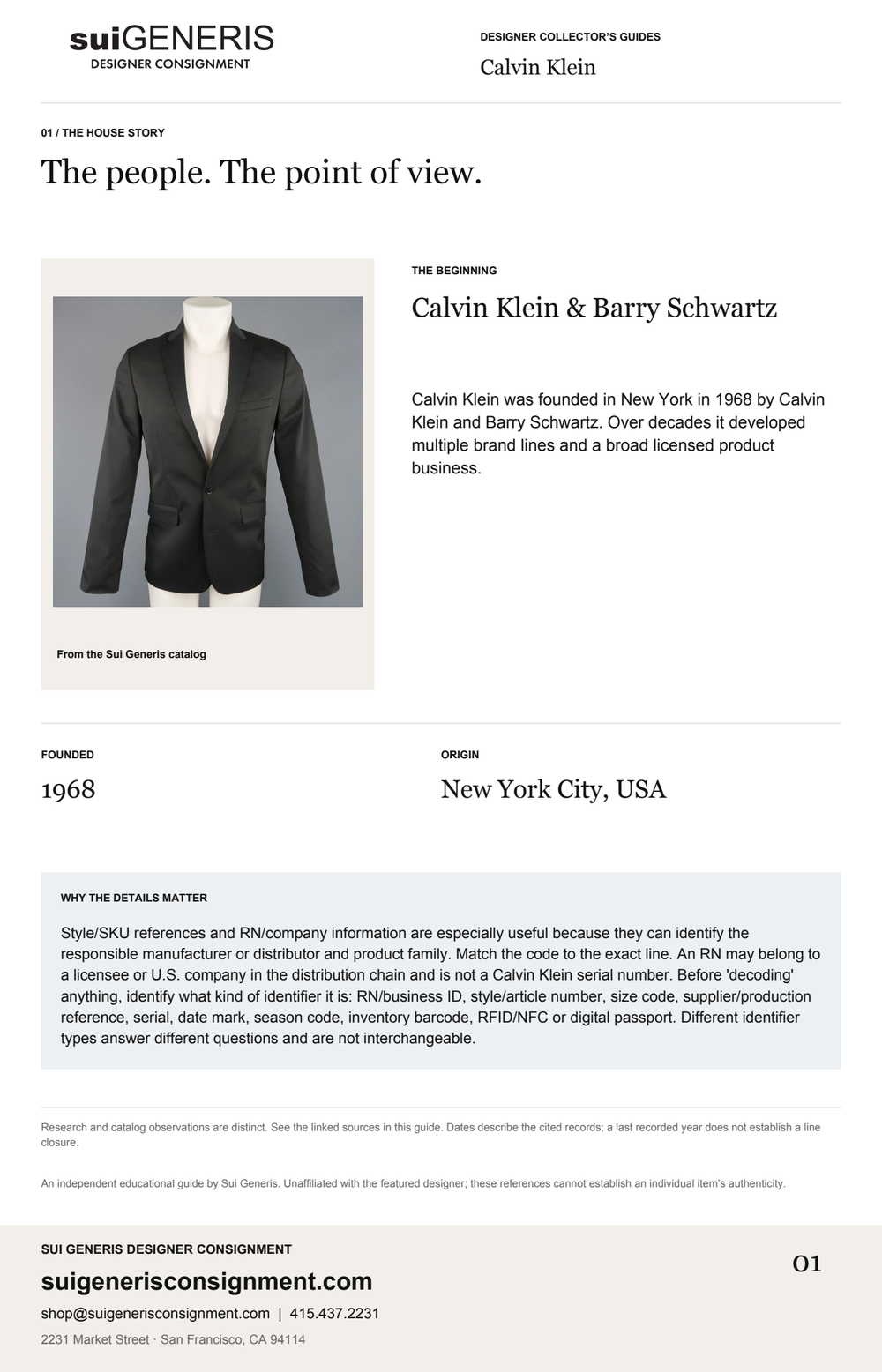 Calvin Klein — The house story. Sui Generis Designer Collector’s Guide.