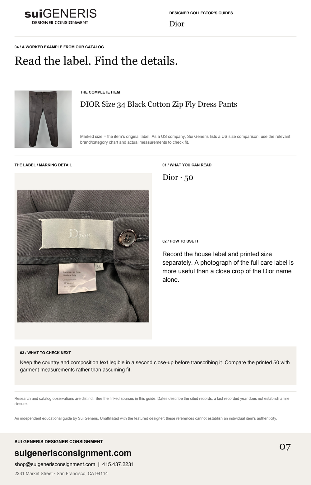 Dior — Read the label. Find the details. Sui Generis Designer Collector’s Guide.