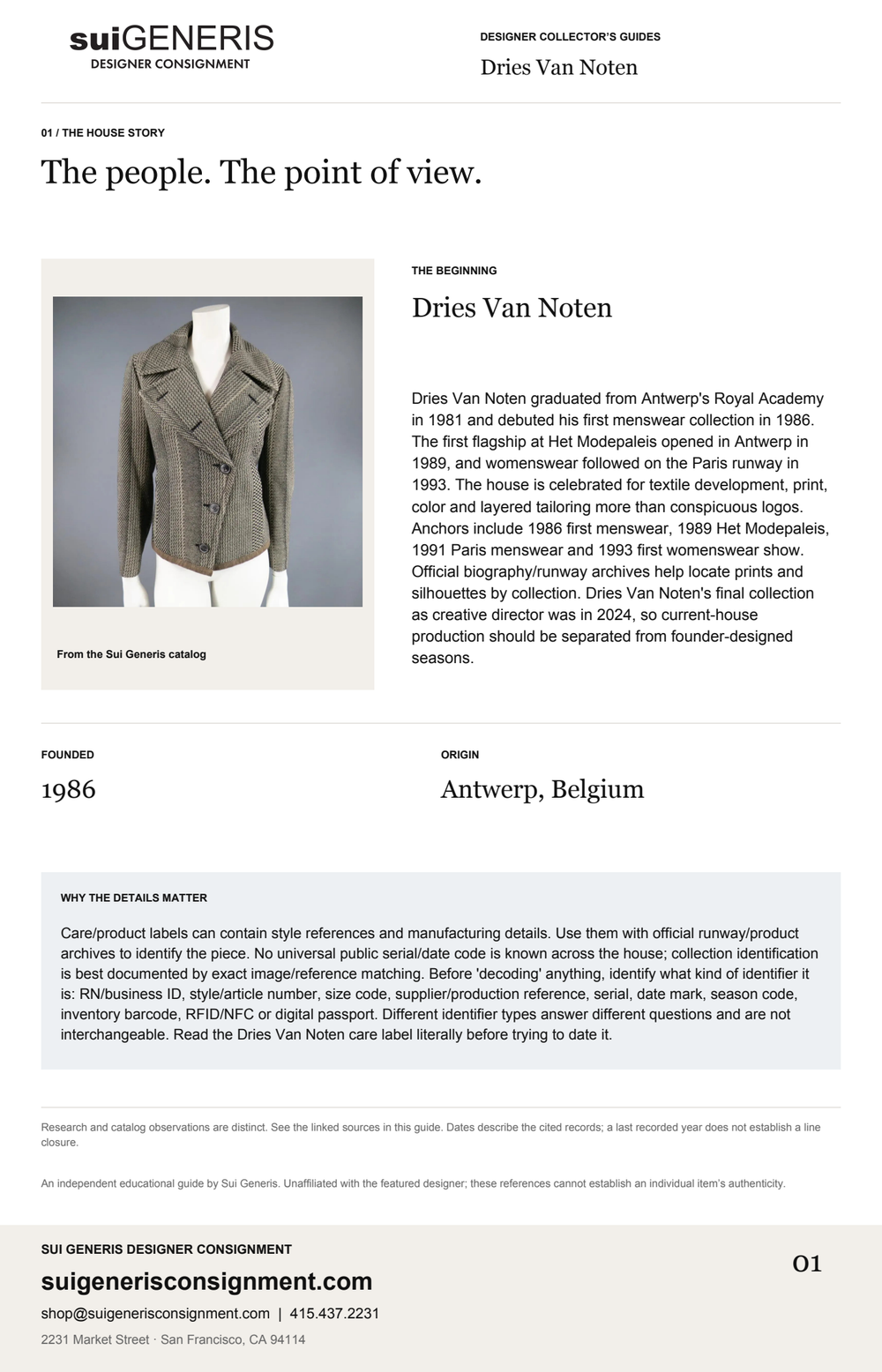 Dries Van Noten — The house story. Sui Generis Designer Collector’s Guide.