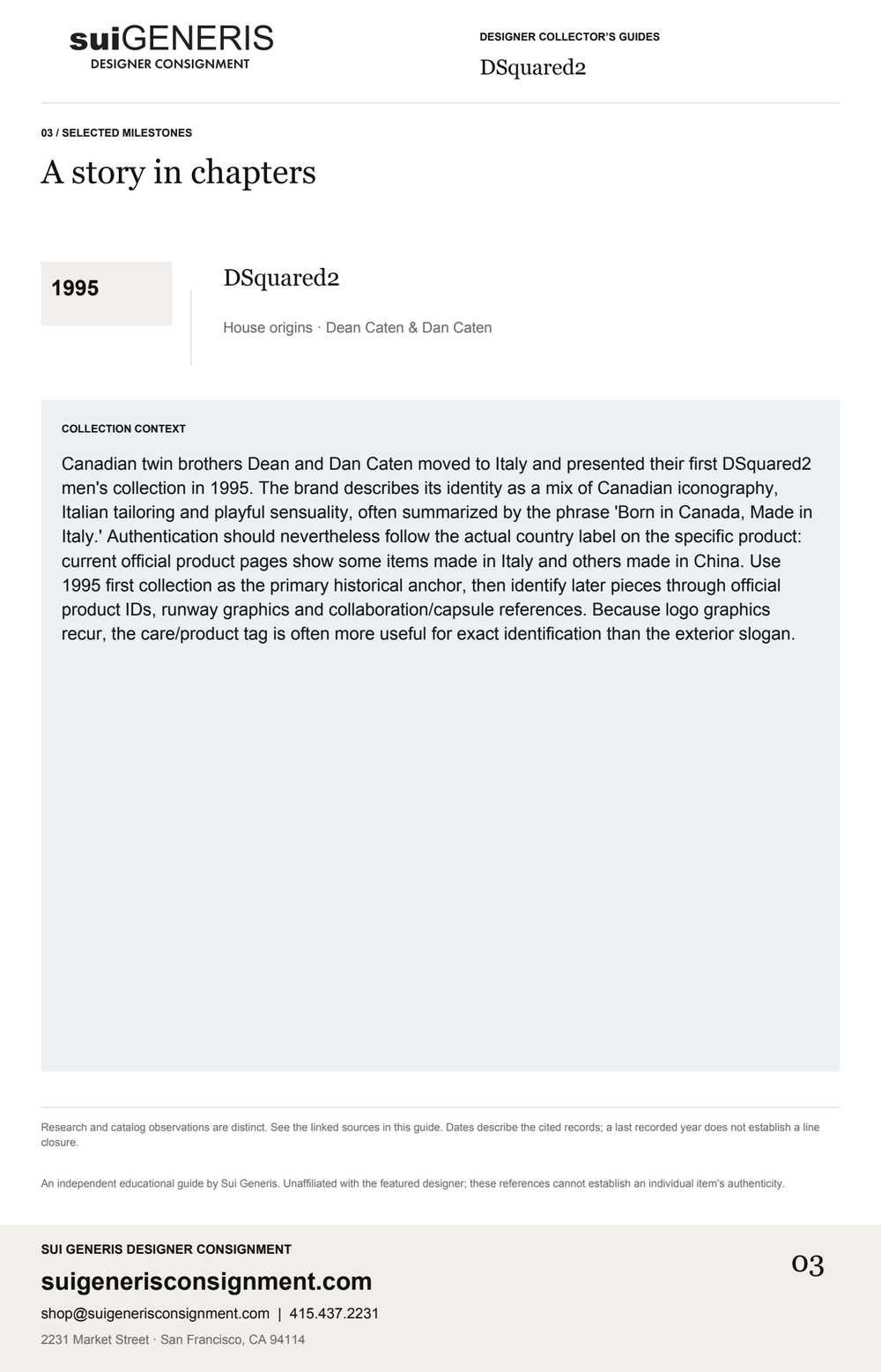 DSquared2 — Timeline. Sui Generis Designer Collector’s Guide.