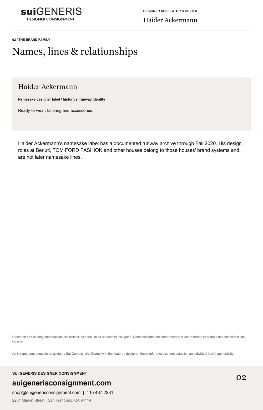 Haider Ackermann — Brand family. Sui Generis Designer Collector’s Guide.