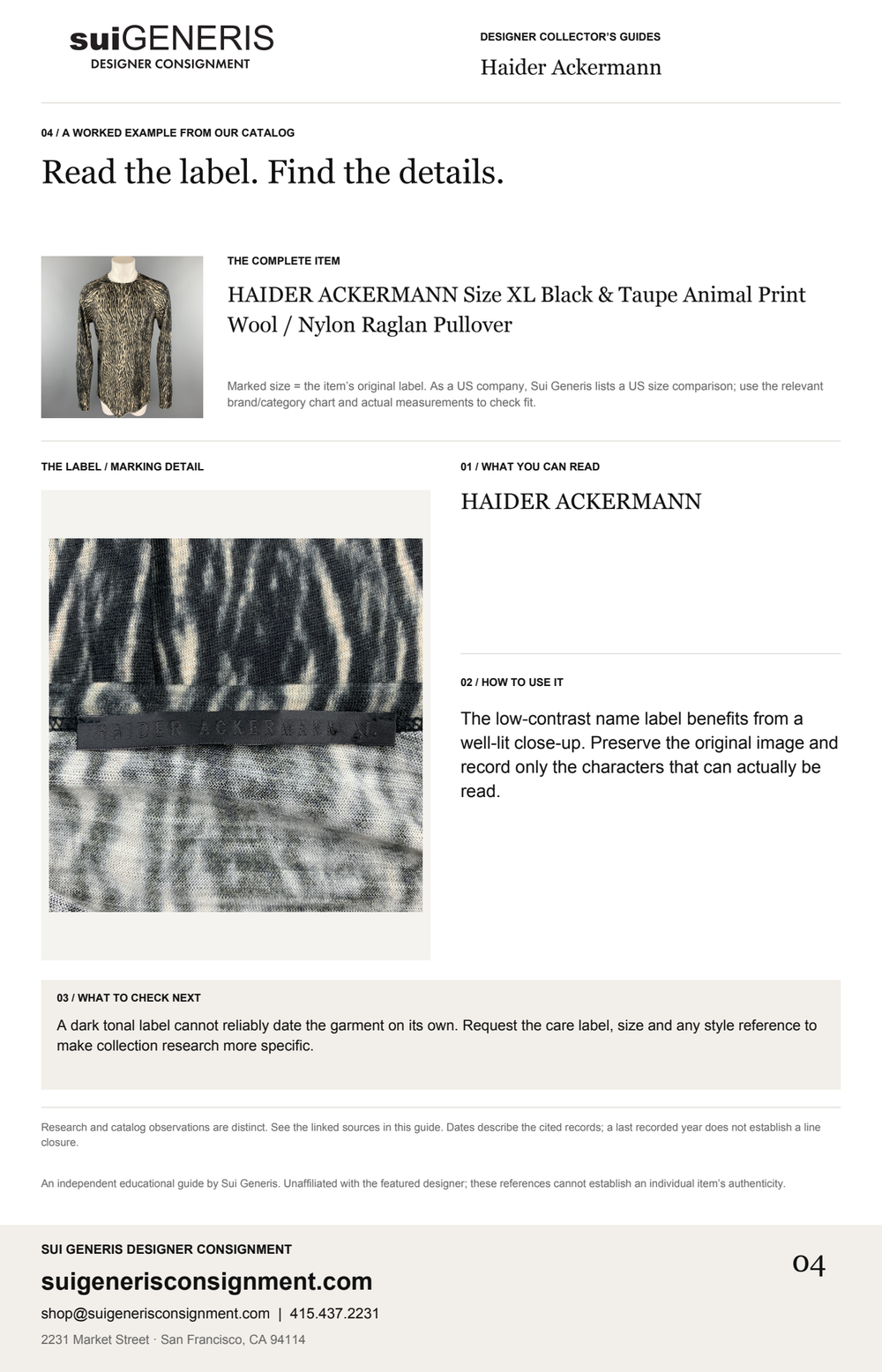 Haider Ackermann — Read the label. Find the details. Sui Generis Designer Collector’s Guide.