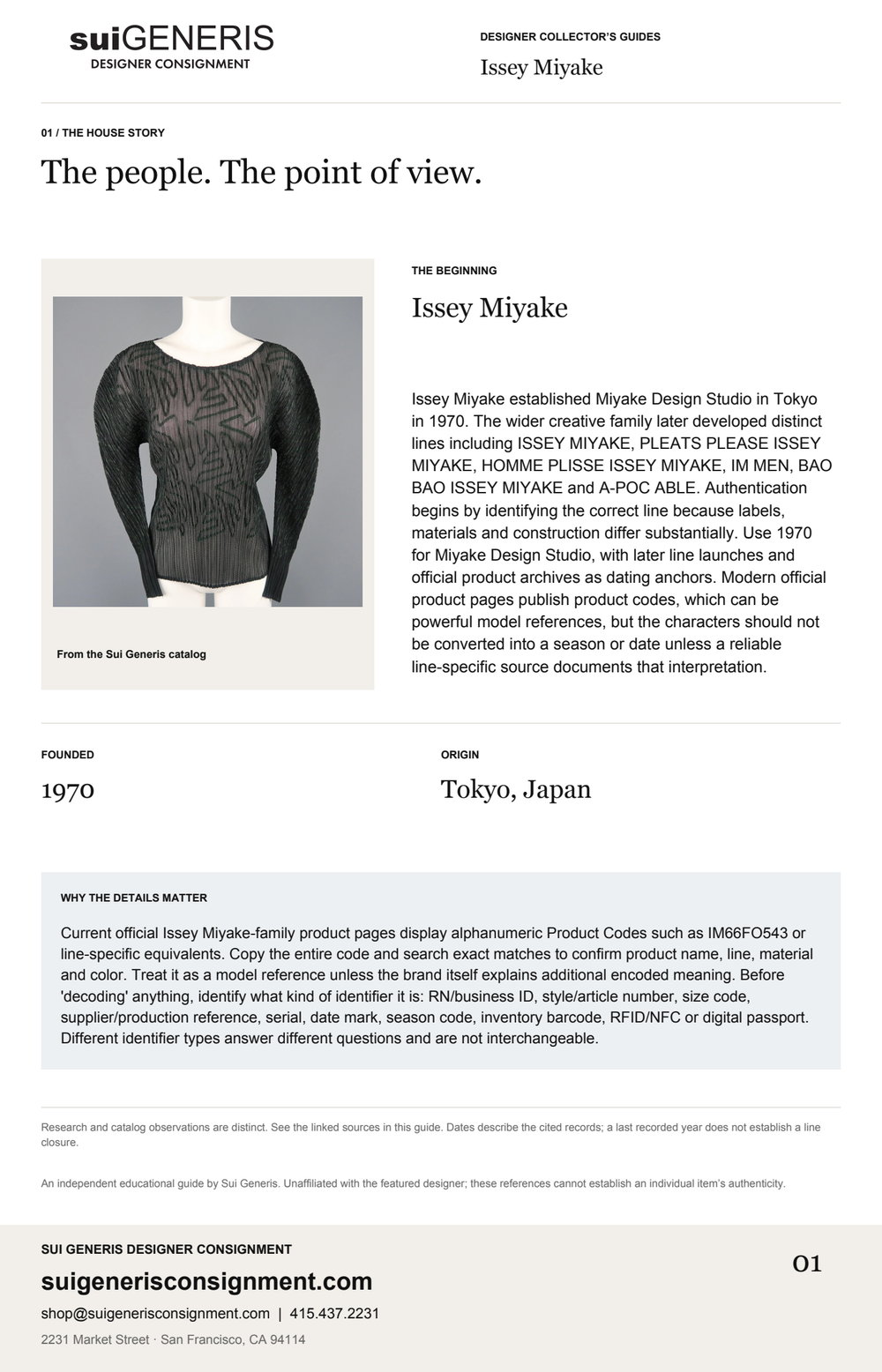 Issey Miyake — The house story. Sui Generis Designer Collector’s Guide.