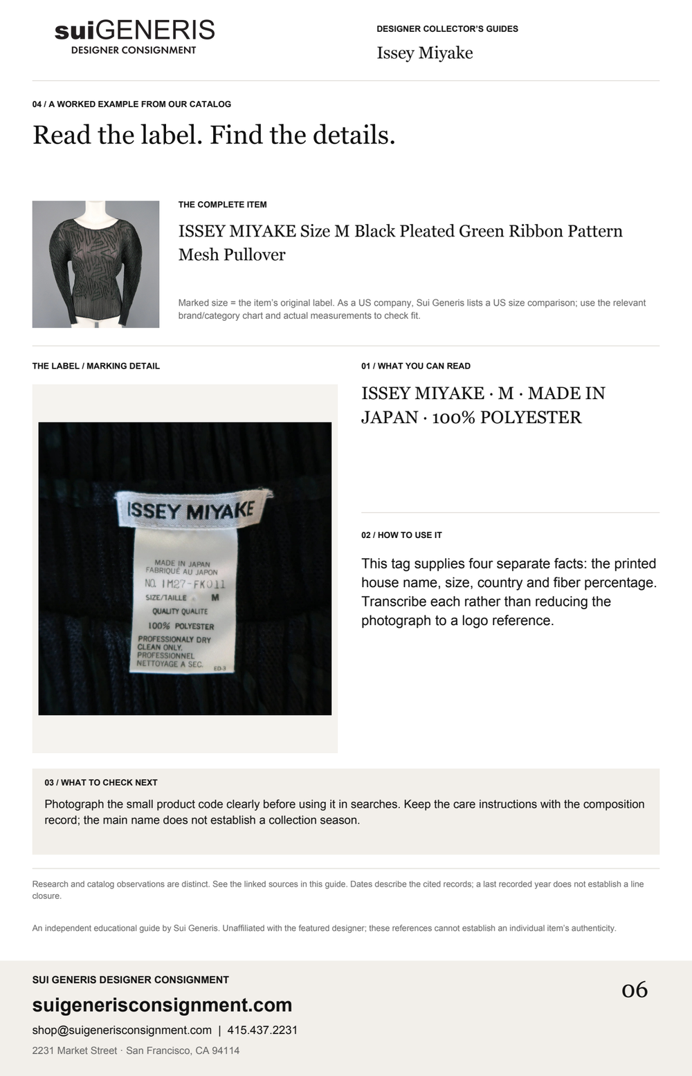 Issey Miyake — Read the label. Find the details. Sui Generis Designer Collector’s Guide.