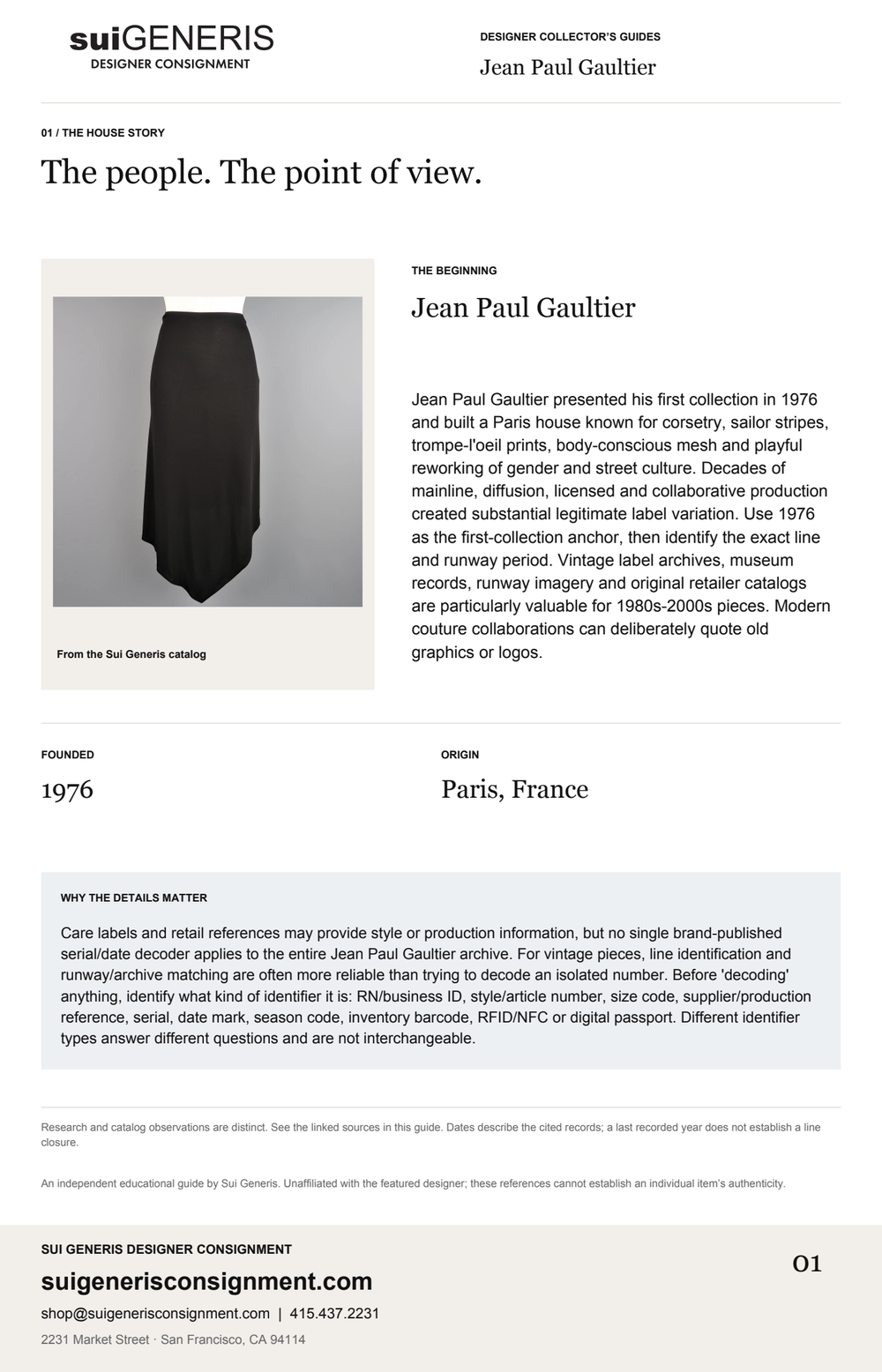 Jean Paul Gaultier — The house story. Sui Generis Designer Collector’s Guide.