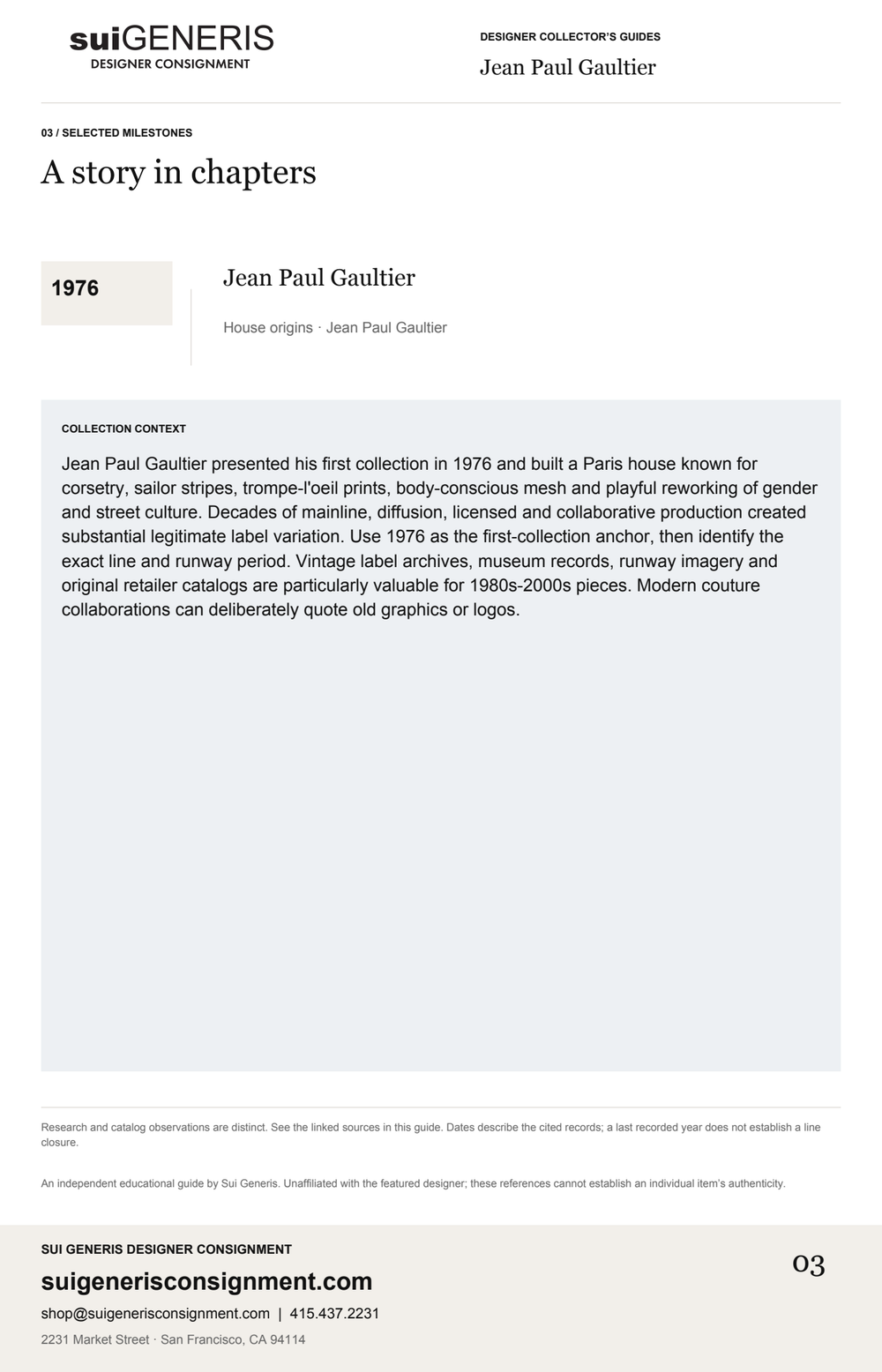 Jean Paul Gaultier — Timeline. Sui Generis Designer Collector’s Guide.
