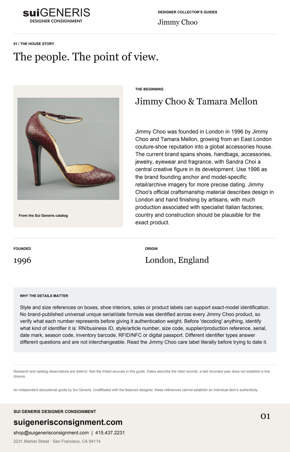 Jimmy Choo — The house story. Sui Generis Designer Collector’s Guide.