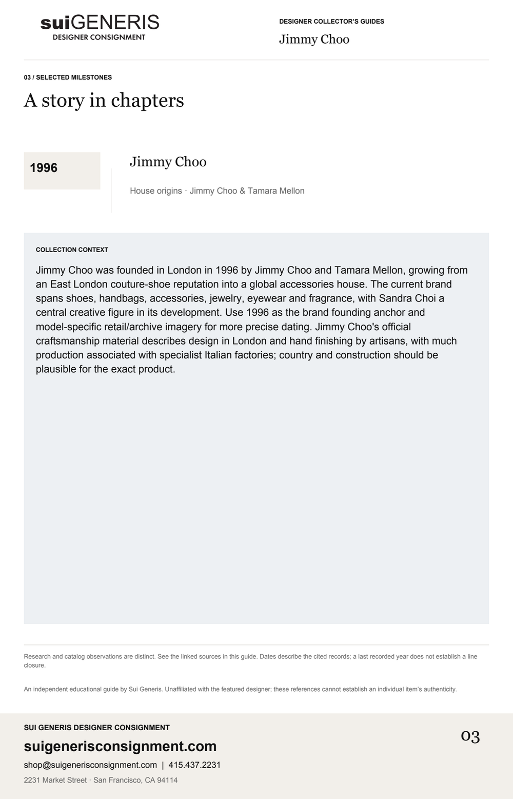 Jimmy Choo — Timeline. Sui Generis Designer Collector’s Guide.