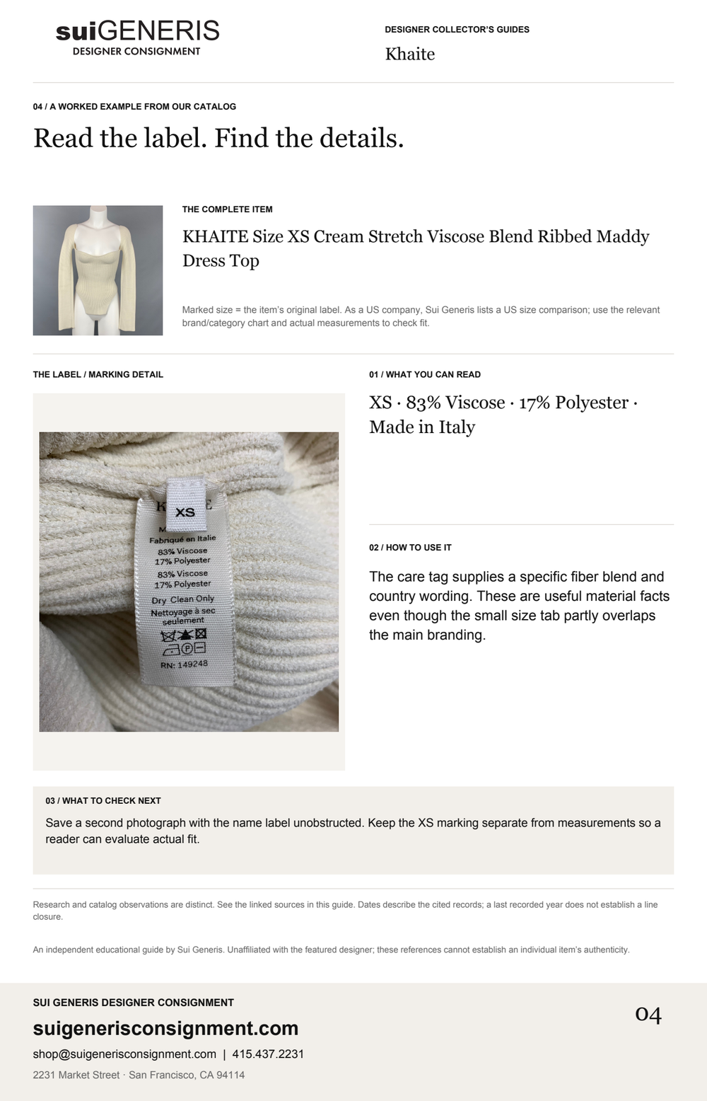 Khaite — Read the label. Find the details. Sui Generis Designer Collector’s Guide.