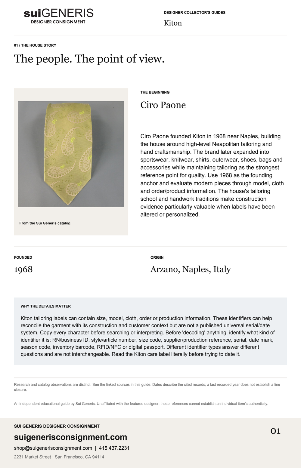 Kiton — The house story. Sui Generis Designer Collector’s Guide.