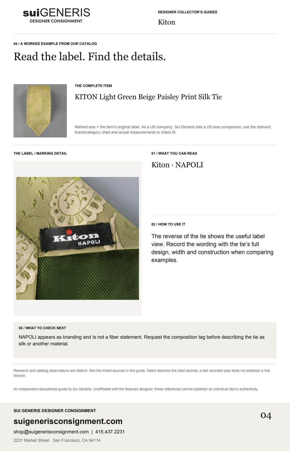 Kiton — Read the label. Find the details. Sui Generis Designer Collector’s Guide.