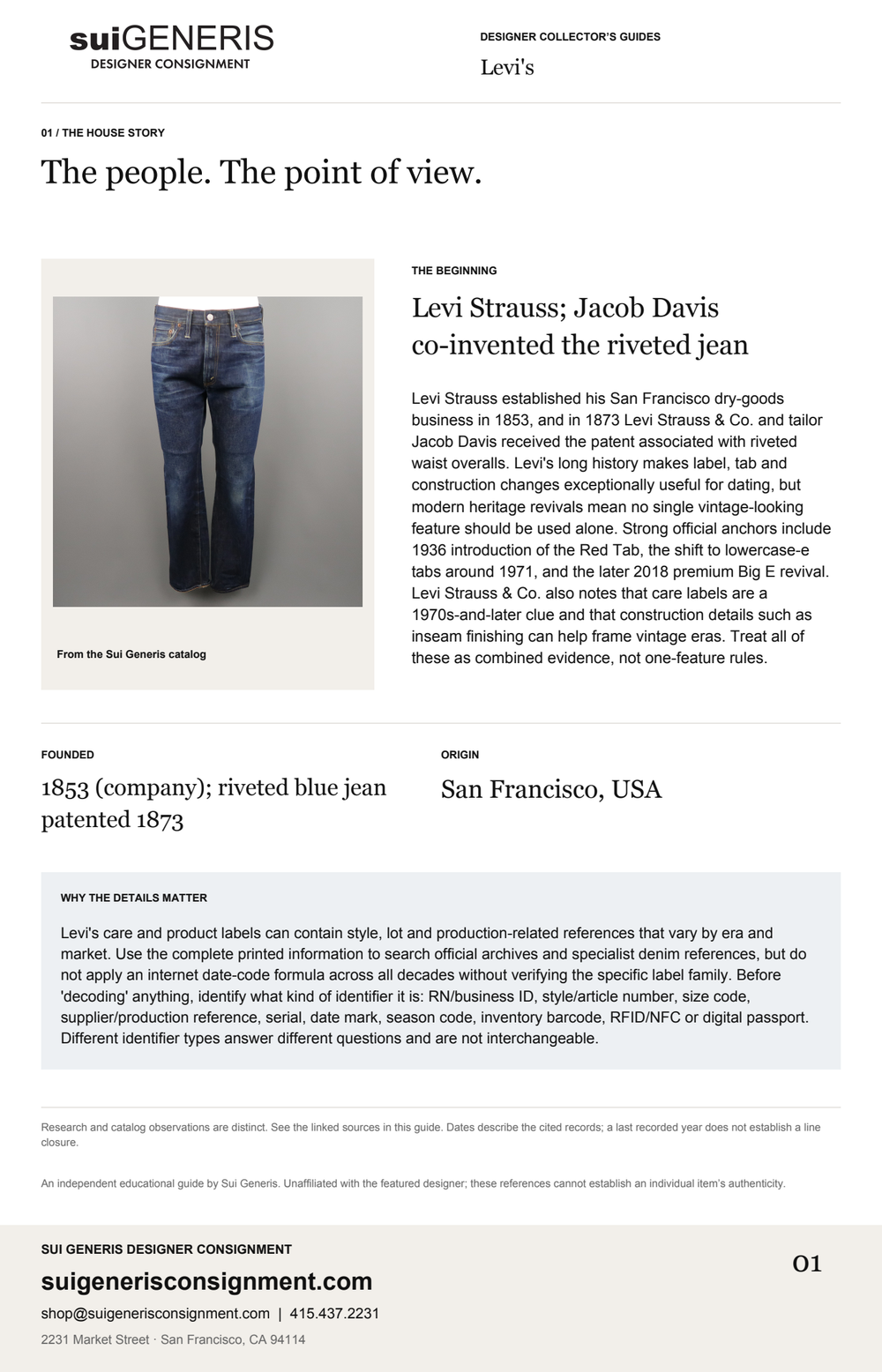 Levi's — The house story. Sui Generis Designer Collector’s Guide.