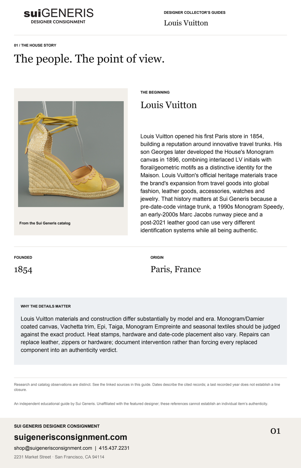 Louis Vuitton — The house story. Sui Generis Designer Collector’s Guide.