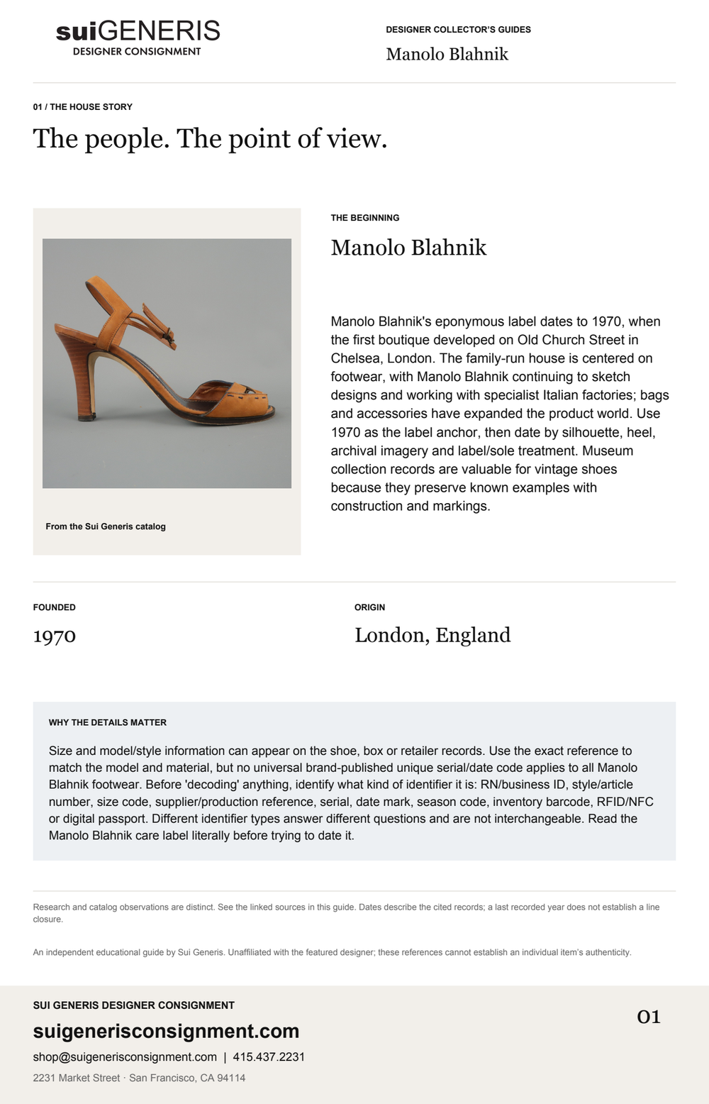 Manolo Blahnik — The house story. Sui Generis Designer Collector’s Guide.