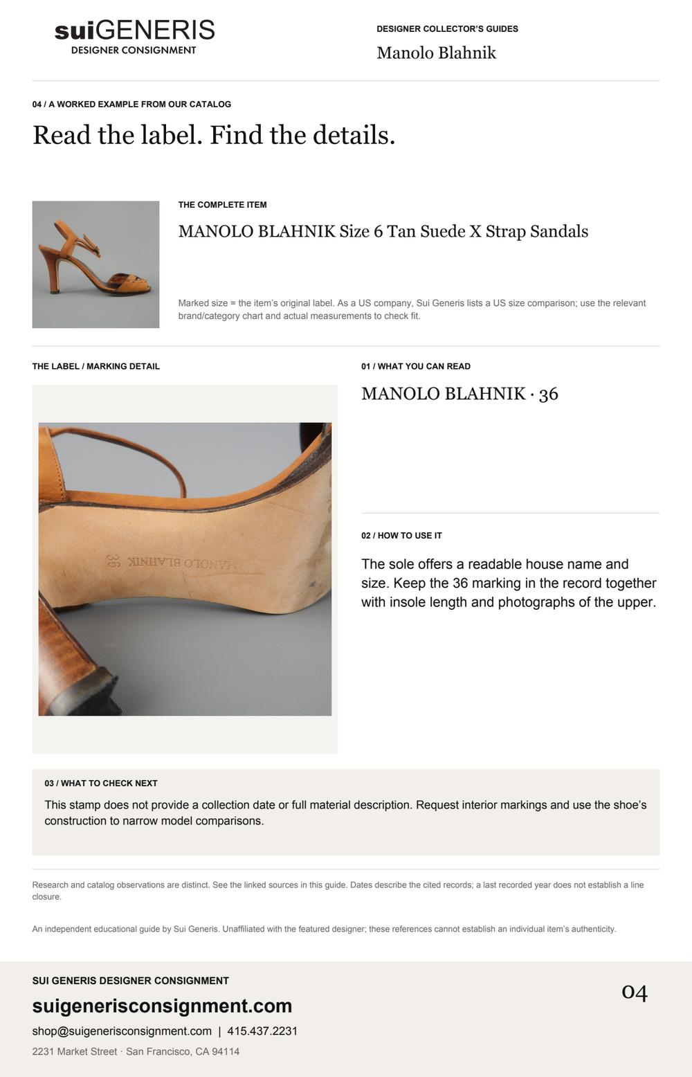 Manolo Blahnik — Read the label. Find the details. Sui Generis Designer Collector’s Guide.
