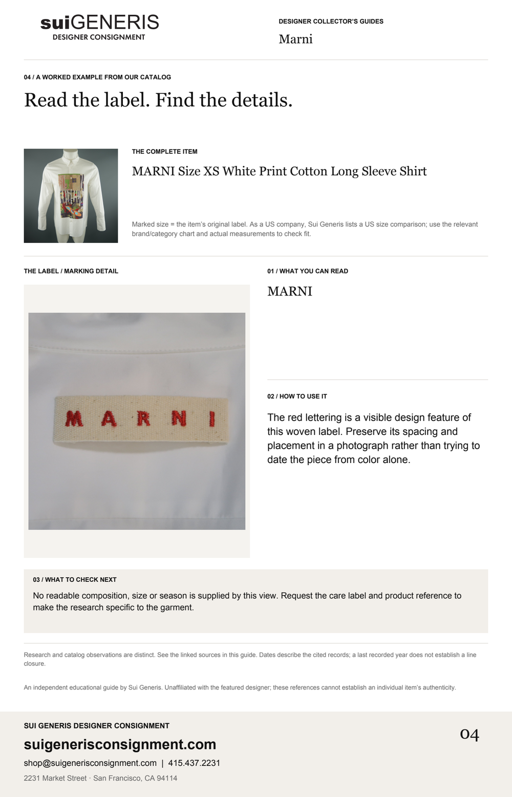 Marni — Read the label. Find the details. Sui Generis Designer Collector’s Guide.