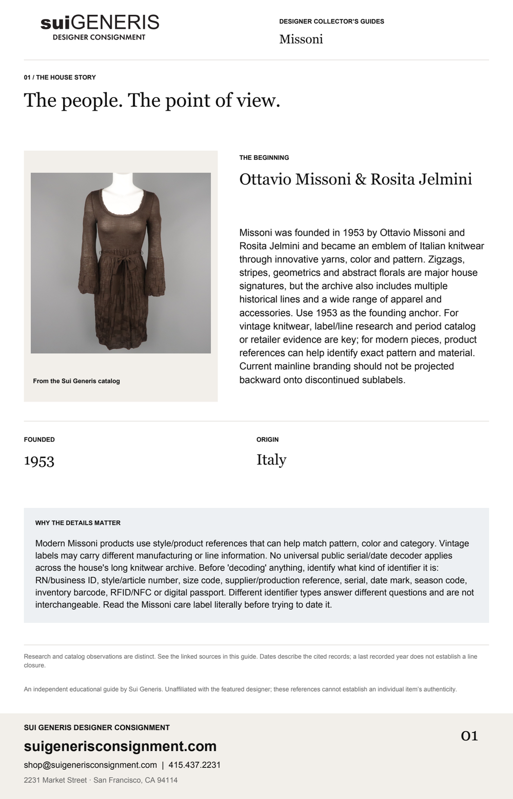 Missoni — The house story. Sui Generis Designer Collector’s Guide.