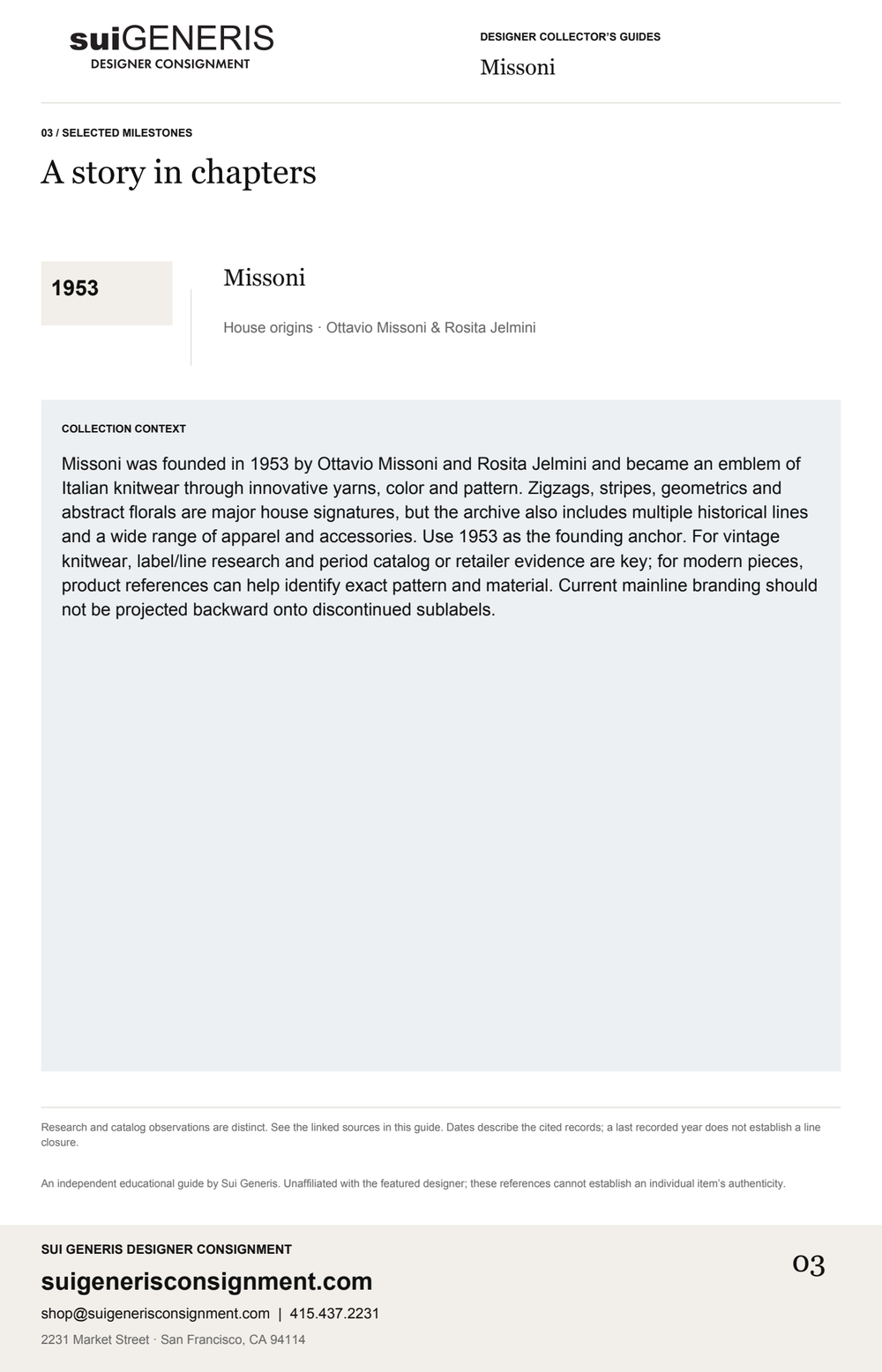 Missoni — Timeline. Sui Generis Designer Collector’s Guide.