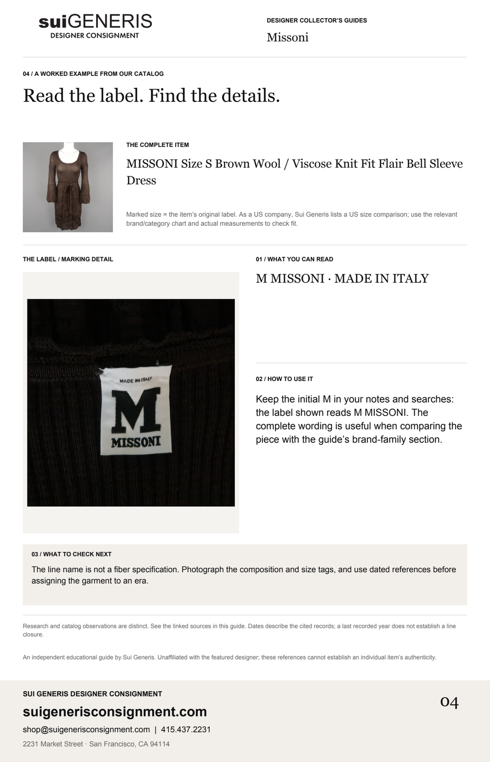 Missoni — Read the label. Find the details. Sui Generis Designer Collector’s Guide.