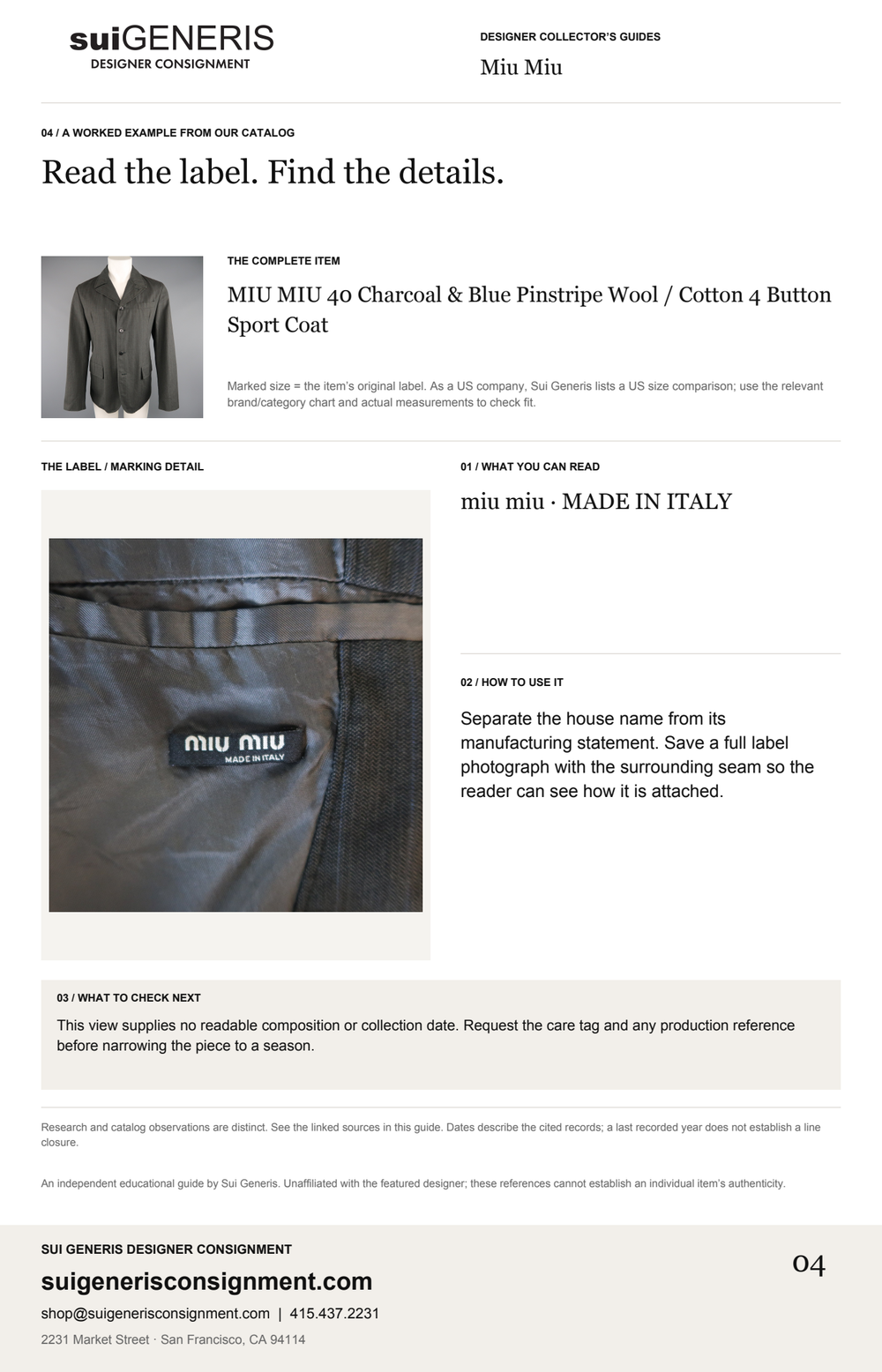 Miu Miu — Read the label. Find the details. Sui Generis Designer Collector’s Guide.