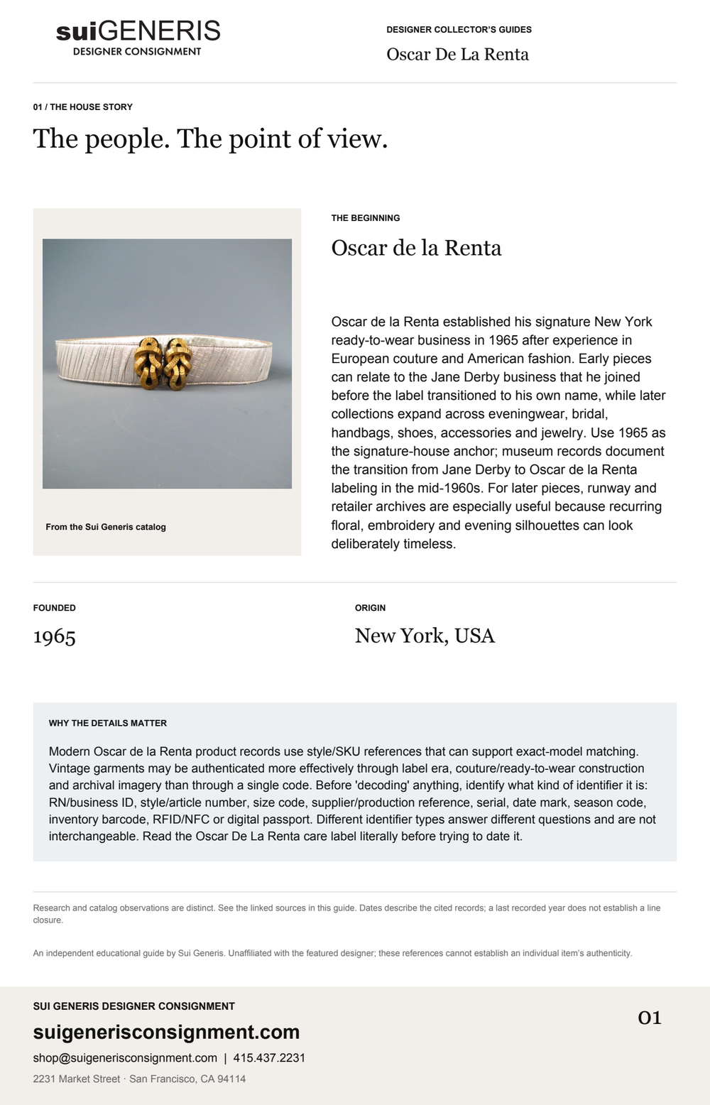 Oscar De La Renta — The house story. Sui Generis Designer Collector’s Guide.