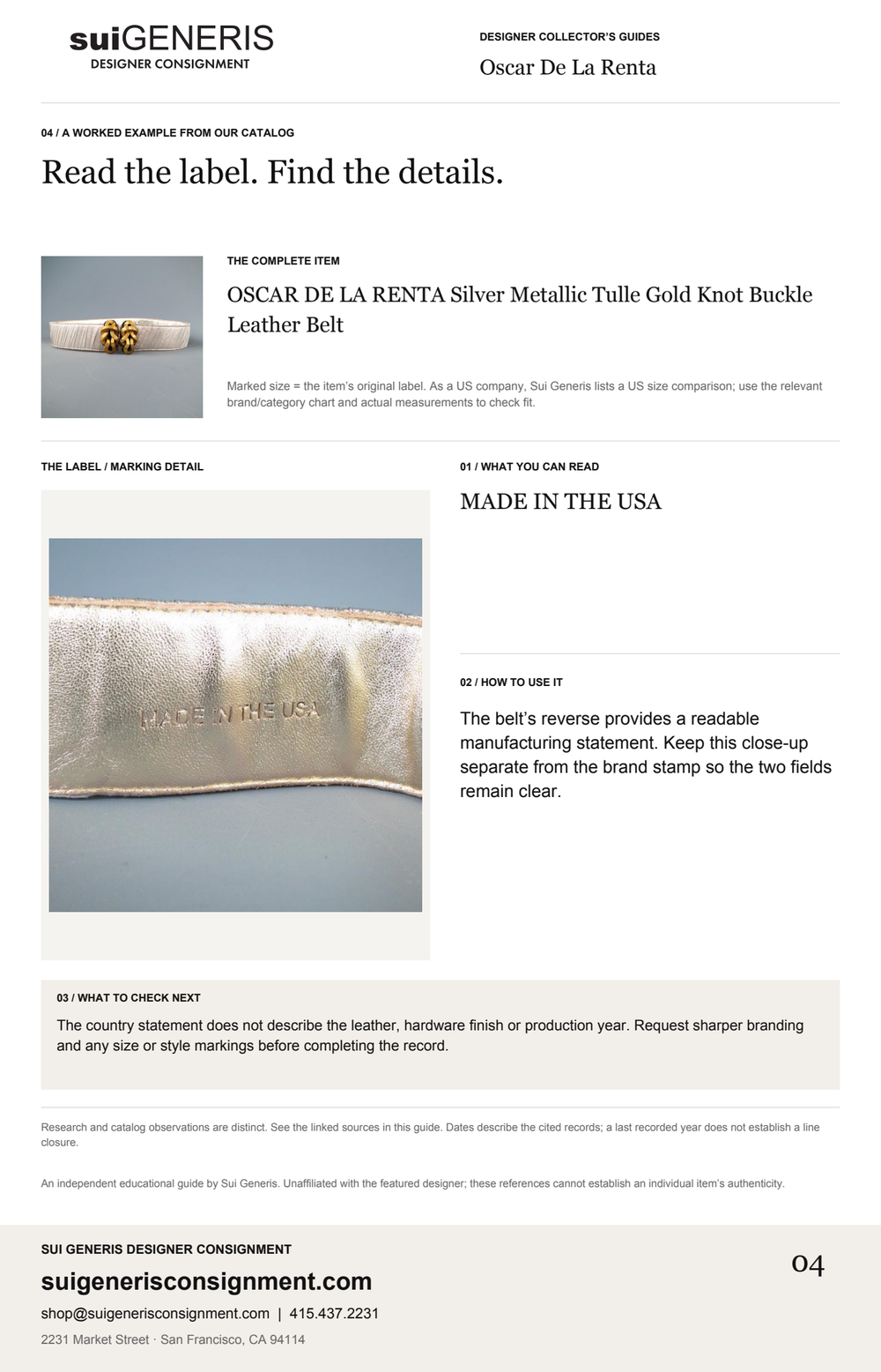 Oscar De La Renta — Read the label. Find the details. Sui Generis Designer Collector’s Guide.