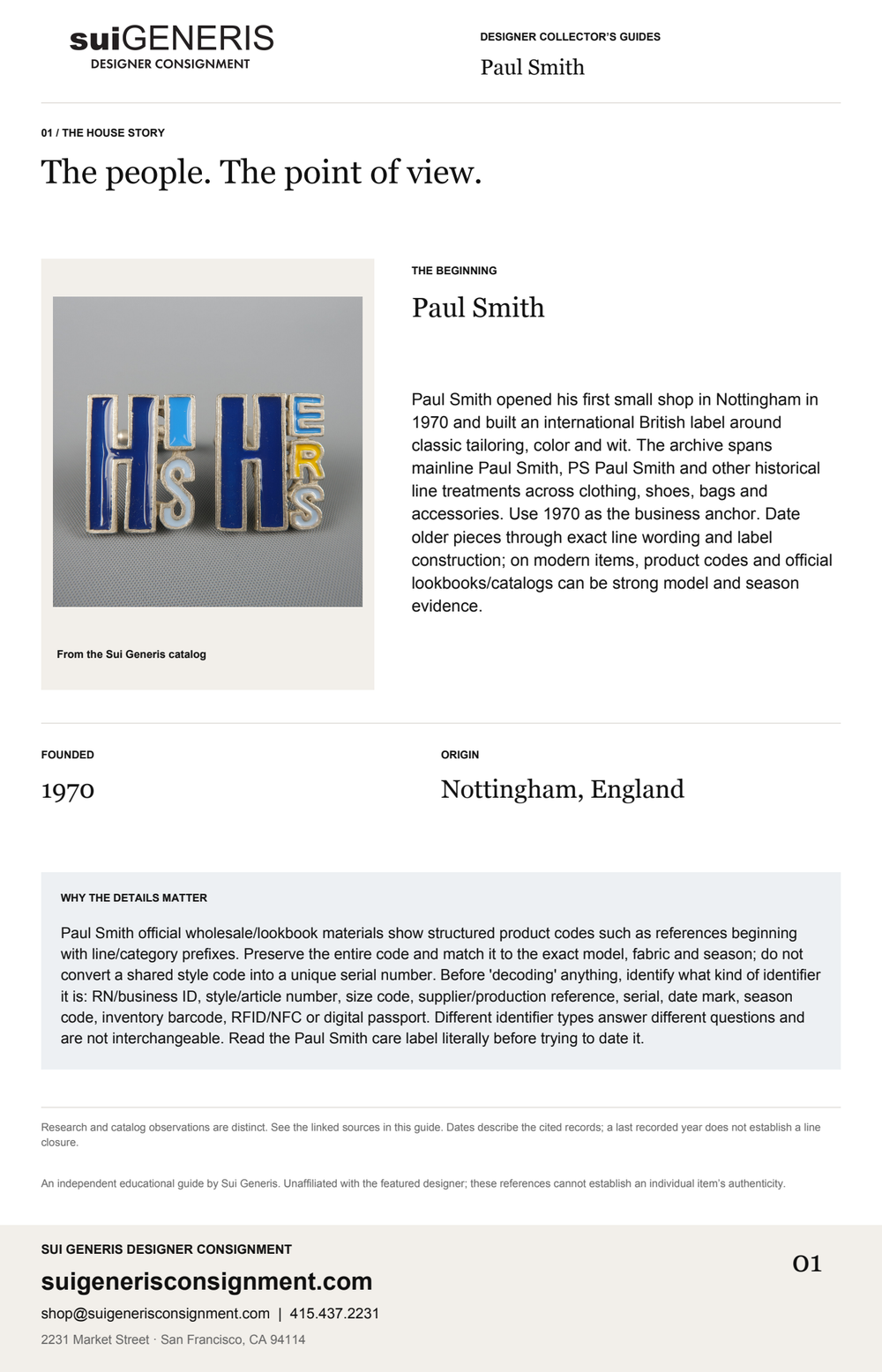 Paul Smith — The house story. Sui Generis Designer Collector’s Guide.