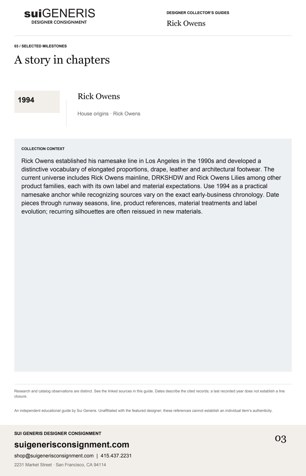 Rick Owens — Timeline. Sui Generis Designer Collector’s Guide.