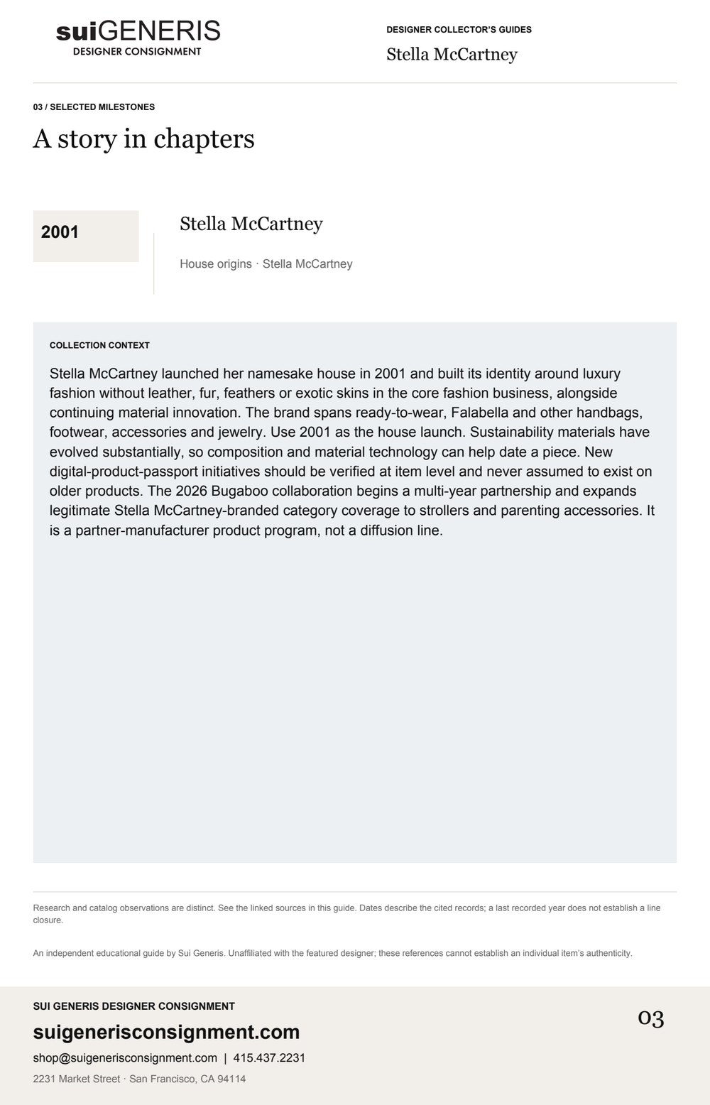 Stella McCartney — Timeline. Sui Generis Designer Collector’s Guide.