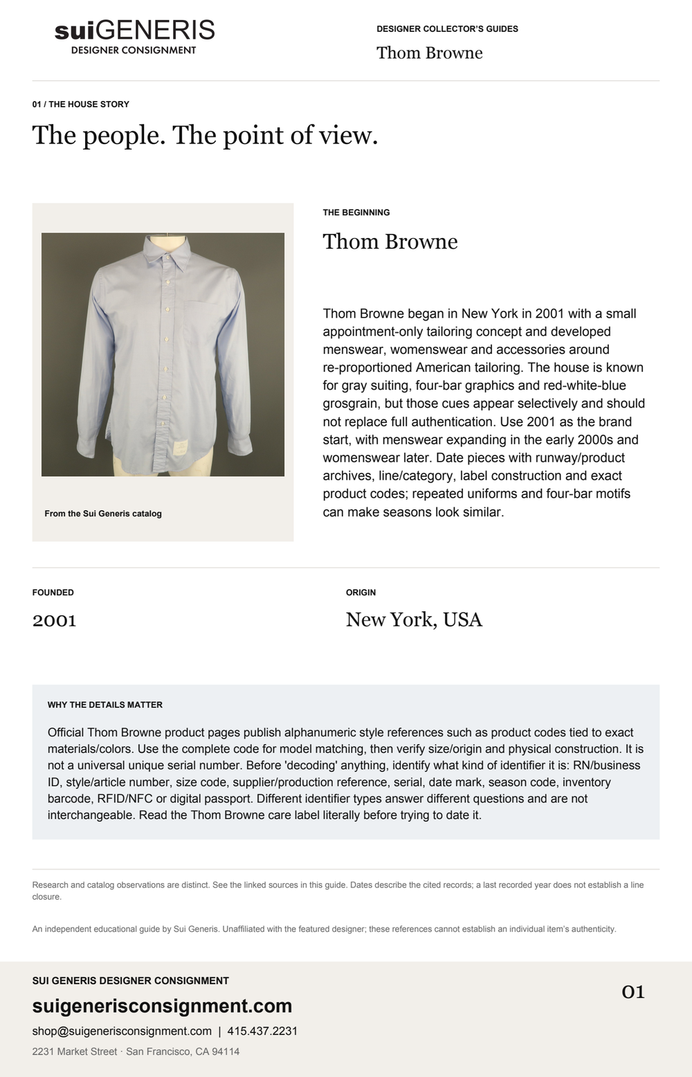 Thom Browne — The house story. Sui Generis Designer Collector’s Guide.