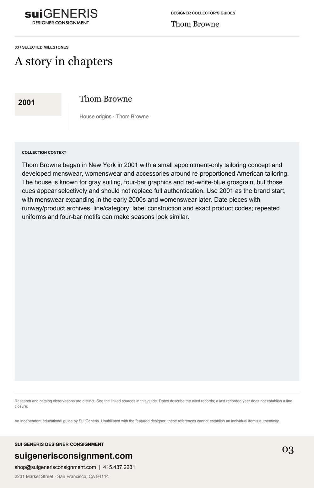 Thom Browne — Timeline. Sui Generis Designer Collector’s Guide.