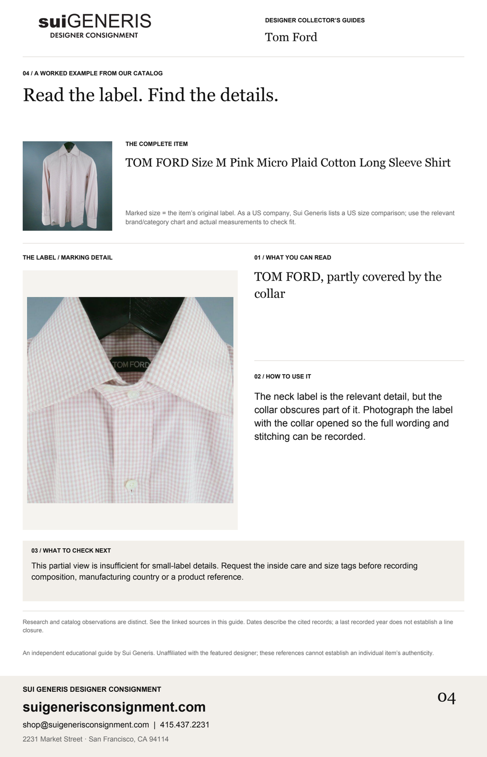 Tom Ford — Read the label. Find the details. Sui Generis Designer Collector’s Guide.