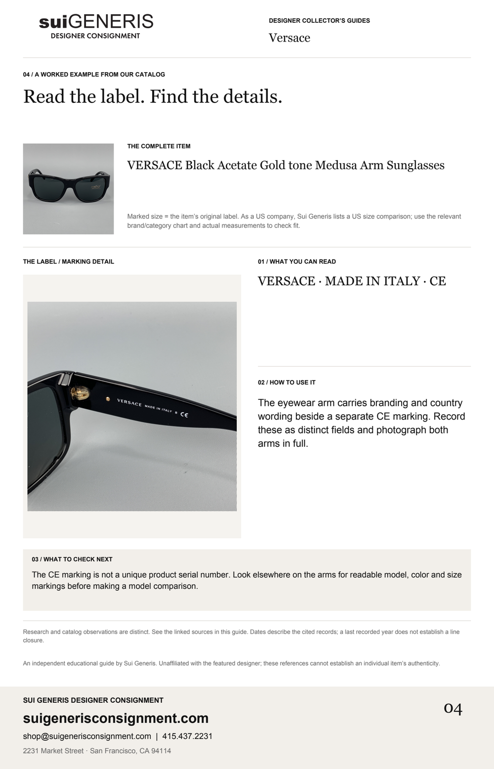Versace — Read the label. Find the details. Sui Generis Designer Collector’s Guide.