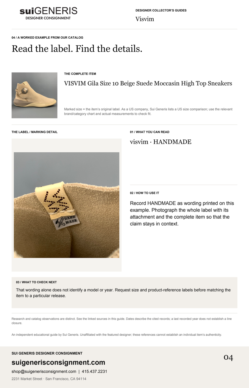 Visvim — Read the label. Find the details. Sui Generis Designer Collector’s Guide.