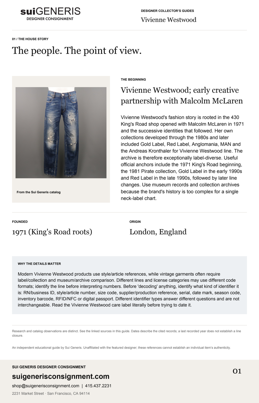 Vivienne Westwood — The house story. Sui Generis Designer Collector’s Guide.