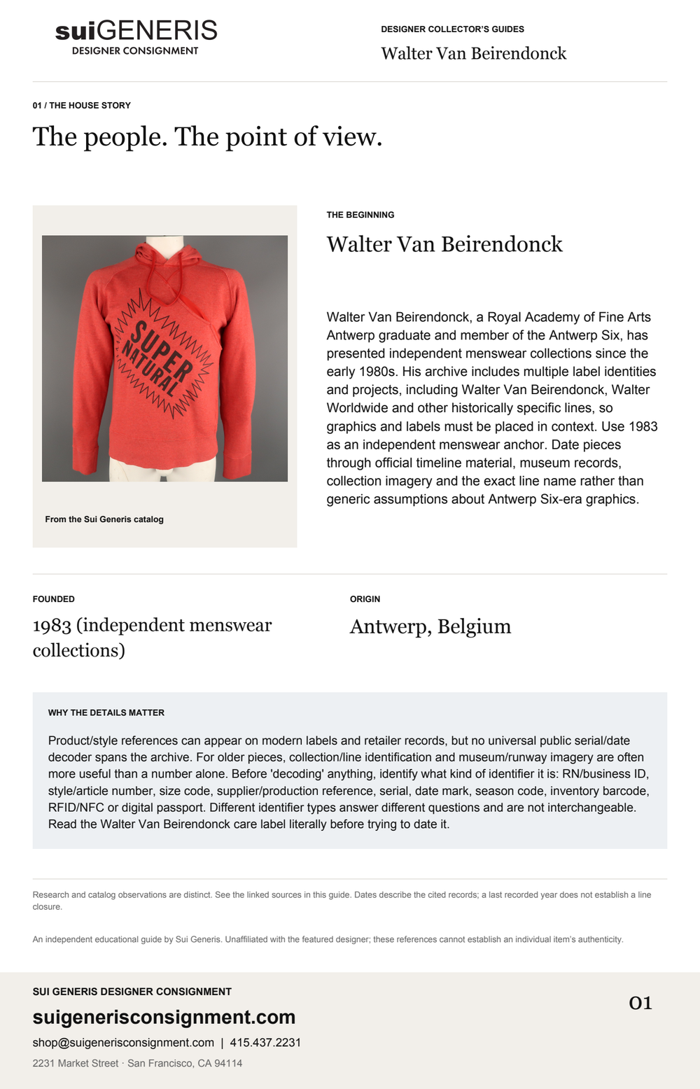 Walter Van Beirendonck — The house story. Sui Generis Designer Collector’s Guide.