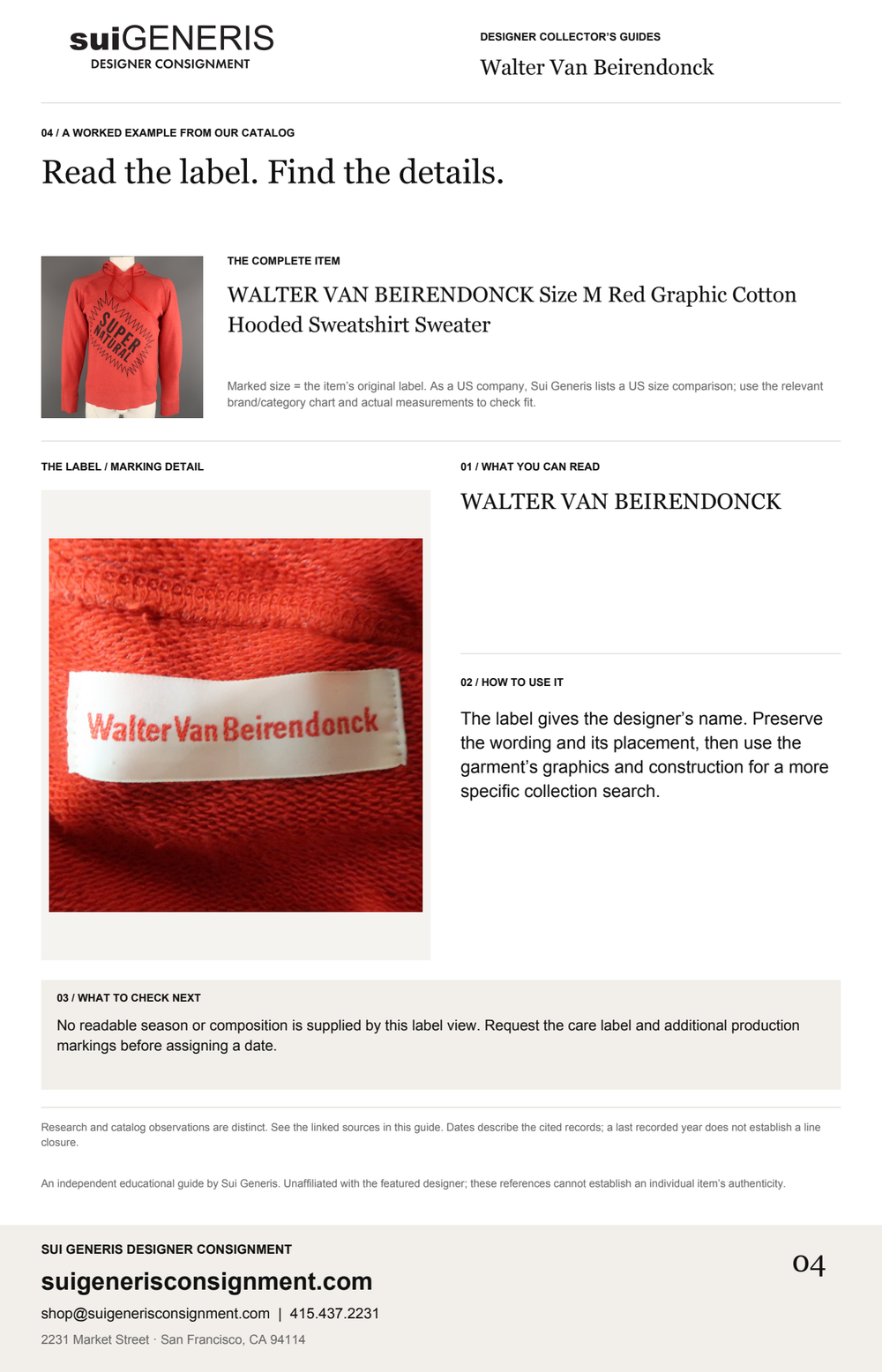 Walter Van Beirendonck — Read the label. Find the details. Sui Generis Designer Collector’s Guide.